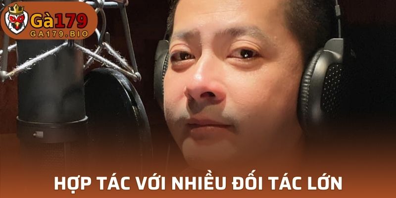 Hợp tác với nhiều đối tác lớn