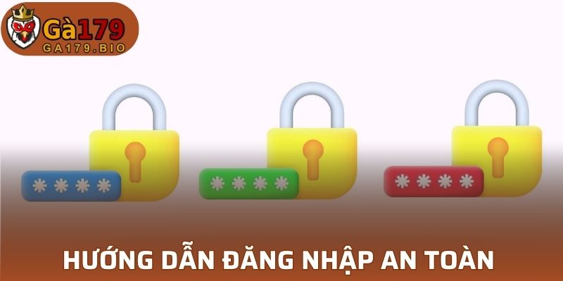 Hướng dẫn đăng nhập an toàn và cực nhanh chóng