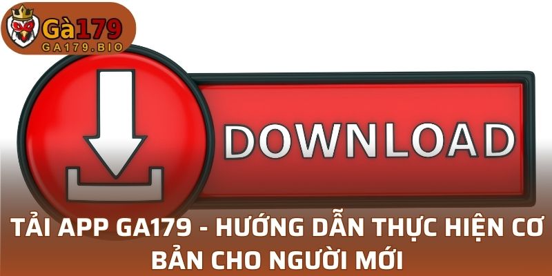 Tải App GA179